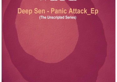 Deep Sen - Panic Attack EP