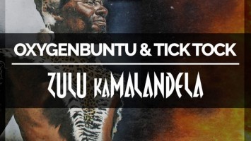 Oxygenbuntu & Tick Tock - Zulu kaMalandela (Original Mix)