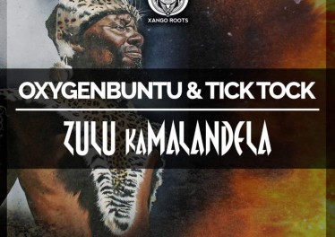 Oxygenbuntu & Tick Tock - Zulu kaMalandela (Original Mix)