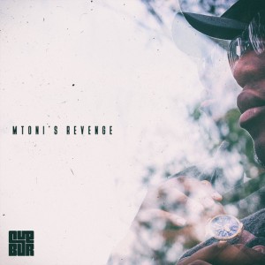 Cuebur - Mtoni's Revenge. latest house music, afro house tracks, house music download, club music, afro house music, afro deep house, afro tech house music, best house music, african house music, sa afro house 2018