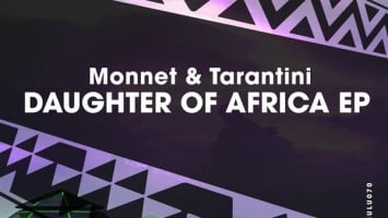 Monnet & Tarantini - Daughter Of Africa (Original Mix)