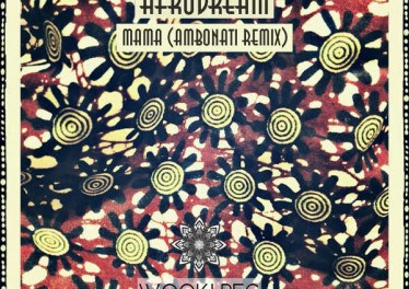 Afrodream - Mama (Ambonati Afro Soul Remix)