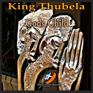King Thubela - Gods Child. afro house music, afro deep house, tribal house music, mzansi house music downloads, south african afro house, best house music, african house music