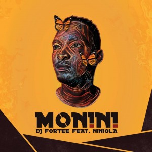 DJ Fortee - Monini (feat. Niniola). afro house musica, afro beat, datafilehost house music, mzansi house music downloads, south african deep house, latest south african house, new house music 2018, best house music 2018, latest house music tracks