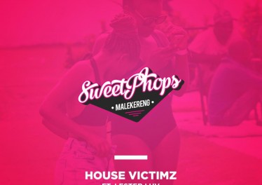 House Victimz feat. Lester Luv - SweetPhops Malekereng (Main Mix)