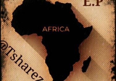 @Tsharezan - Africa EP