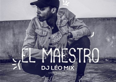 Dj Léo Mix - El Maestro (Original Mix)