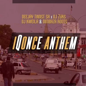 Deejay Twiist SA, Kweila, Zuks & Dimbaza Roots - IQonce Anthem. gqom music download, club music, afro house music, mp3 download gqom music, gqom music 2018, new gqom songs, south africa gqom music.