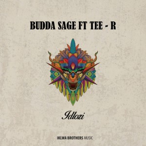 Budda Sage feat. Tee-R - Idlozi (Original Mix). fro tech house, afro house musica, afro beat, datafilehost house music, mzansi house music downloads, south african deep house, latest south african house