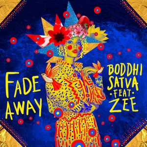 Boddhi Satva feat. Zee - Fade Away (Extended Mix). latest house music, deep house tracks, house music download, soulful house, deep house 2018, afro house music, afro deep house