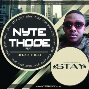Nyte Thooe feat. Jazzified - Stay. mzansi house music downloads, south african deep house, latest south african house