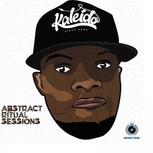 Kaleido - Abstract Ritual Sessions EP