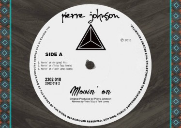 Pierre Johnson - Movin' On (Tahir Jones Dub Remix)