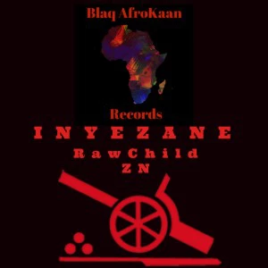 RawChild ZN - Inyezane