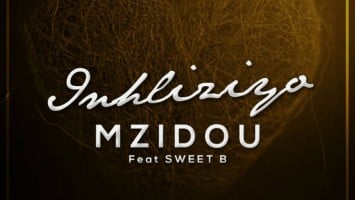 Mzidou - Inhliziyo (feat. Sweet B) - mzansi house music downloads, south african deep house, latest south african house