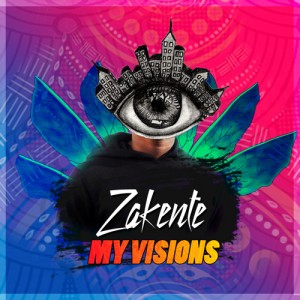 DJ Zakente - My Visions (Original Mix) DJ Zakente - My Visions (Original Mix)