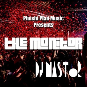 Dj Nastor - The Monitor Dj Nastor - The Monitor