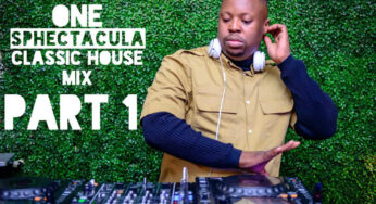 SPHEctaculaDJ – One SPHEctacula Classic House Mix Part 1