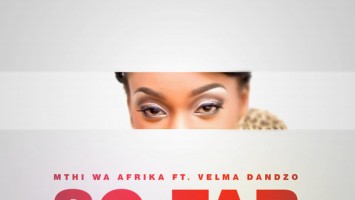 Mthi Wa Afrika - So Far (Original Mix)