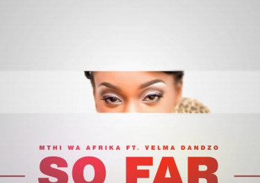 Mthi Wa Afrika - So Far (Original Mix)