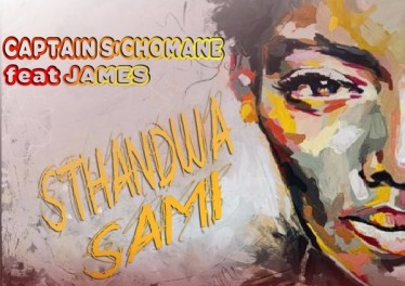 Captain S'chomane feat. James - Sthandwa Sami