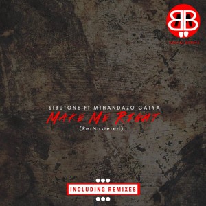 Sibutone feat. Mthandazo Gatya - Make Me Right (Echo Deep Remix). new house music 2018, best house music 2018, latest house music tracks, afro house music, latest sa house music