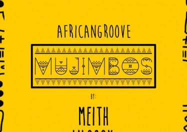 AfricanGroove - Mujimbos (Meith Remix)