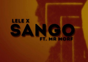 Lele X feat. Mr Morf - Sango (Demented Soul’s Afro Tech Mix)