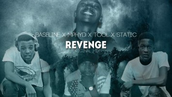 Baseline, Mphyd, Toolz & Static - Revenge. download new gqom music, gqom 2018, fakaza gqom mp3, south african afro house gqom music 2018
