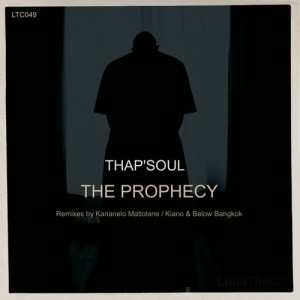 Thap’soul - The Prophecy (Original Mix), za afro house sa deep house, deep house 2018