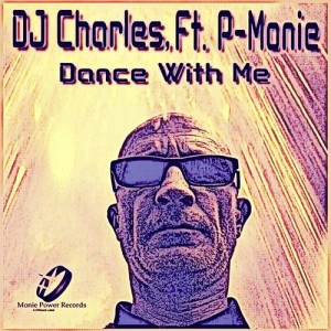 DJ Charles feat. P-Monie - Dance with Me (Moniestien Afro House Remix)