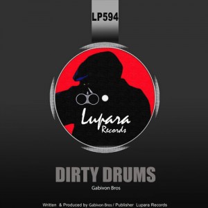 Gabivon Bros - Dirty Drums (Original Mix)
