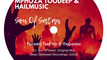 Mphoza TooDeep & Hailmusic - Son Of Satan (Original Mix)