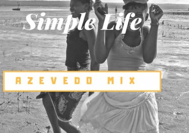 Azevedo Mix - Simple Life (Original Mix)