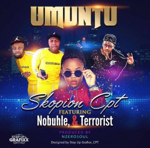 Skopion Cpt - Umuntu (feat. Nobuhle & Terrorist). mp3 download gqom music, gqom music 2018, new gqom songs, south africa gqom music.
