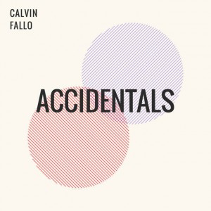 Calvin Fallo - Don’t Let It Go