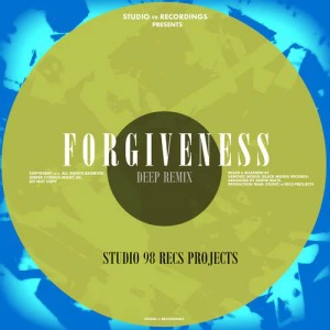 Studio 98 Recs Projects - Forgiveness. new house music 2018, best house music 2018, latest house music tracks, dance music, latest sa house music, new music releases