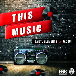 Bantu Elements feat. Jacqui - This Music (Original Mix), south africa afro house music, afro house songs, afro house 2018, new sa house music