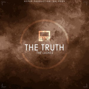 The Lashes - The Truth (HyperSOUL-X's HT Mix), download afro house 2018, new afro house, afro deep house 2018 download, south african afro house, za house music