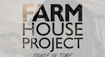 Farm House Project – Space In Time (Main Mix)