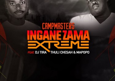 CampMasters - Izingane Zama Extreme (feat. DJ Tira, Thuli Chesah & Mapopo) - new gqom music, gqom tracks, gqom music download, club music, afro house music, mp3 download gqom music, gqom music 2018, new gqom songs, south africa gqom music.