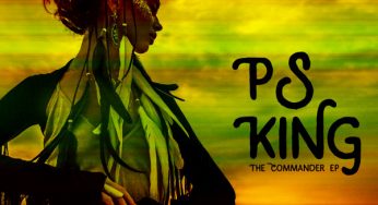 P.S King – The Commander EP