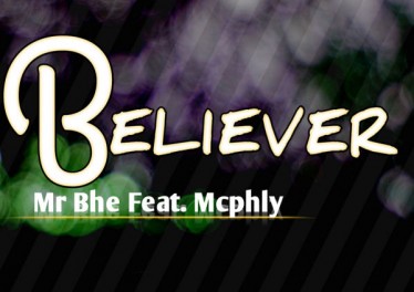 Mr Bhe feat. McPhly - Believer (Main Mix)