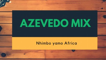 Azevedo Mix - Nhimbo ya Africa (Original Mix)