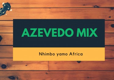 Azevedo Mix - Nhimbo ya Africa (Original Mix)