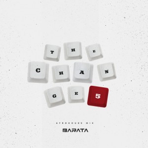 Barata - TheChange5# (Afro House Mix) &bull; Download MP3