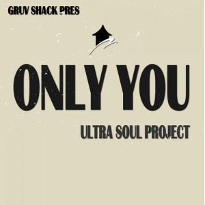 Ultra Soul Project - Only You (Original Mix)