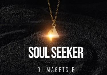 Dj Magetsie - The Soul Seeker