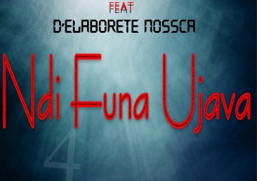 Dj Yobiza, D'Elaborete Nossca - Ndi Funa Ujava (Original Mix)