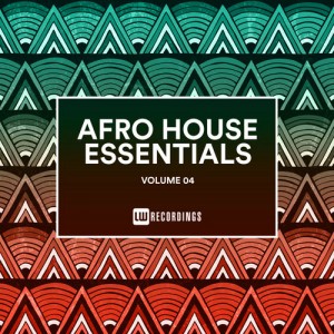 VA - Afro House Essentials, Vol. 04